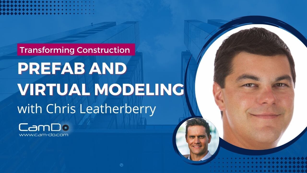 Prefab & Virtual Construction: The Secret to Faster, Safer Jobsites