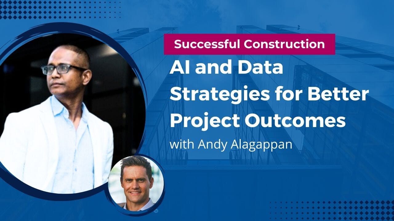 Successful Construction: AI and Data Strategies for Better Project Outcomes