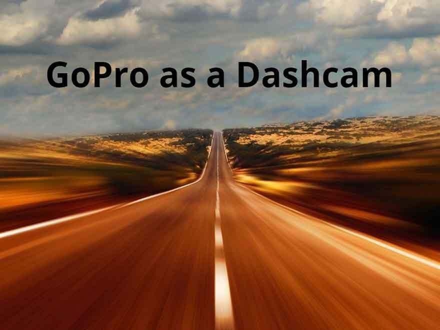 How to turn your GoPro into a Dashcam 